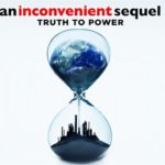 An Inconvenient Sequel – Film Screening and Discussion