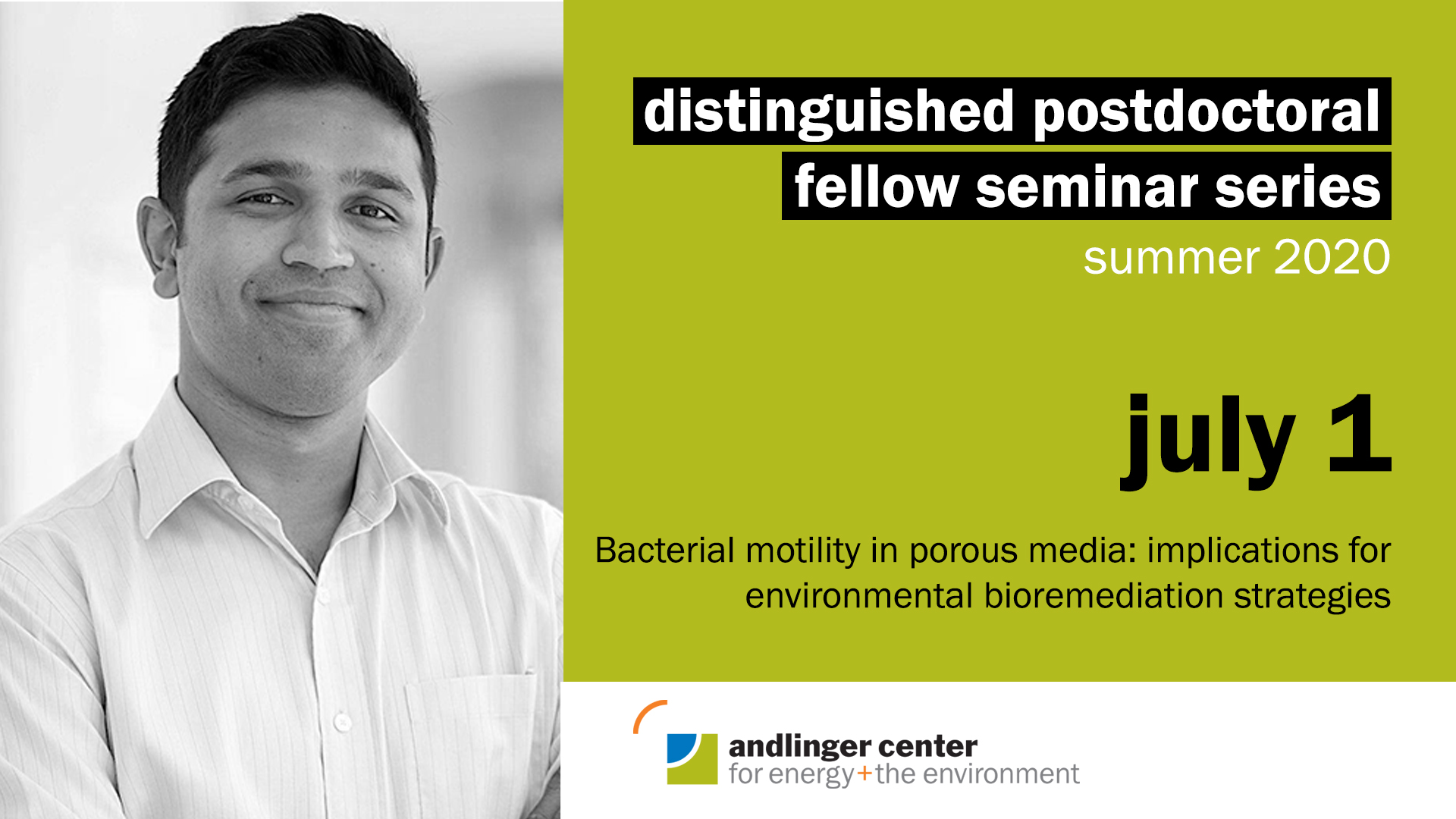 July 1 at 2pmBhattacharjee's current research focuses on understanding and controlling the behavior of bacterial communities for water remediation. Bhattacharjee also collaborates with researchers in the Departments of Physics, Civil and Environmental Engineering, Molecular Biology, and at the Andlinger Center for Energy and the Environment. He also collaborates with researchers in bioremediation at the University of Virginia. Bhattacharjee published his most recent work from Princeton University in Nature Communications and Soft Matter. He is mentored by Prof. Sujit Datta in Chemical and Biological Engineering.Twitter | Website | [video_lightbox_youtube video_id="hZxoi5HuzaU" width="720" height="405" anchor="Watch the video"]