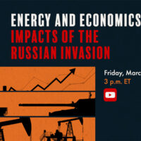 Let’s Talk About: Energy and Economics — Impacts of the Russian Invasion