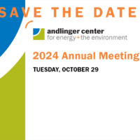 Save the Date: 2024 Andlinger Center Annual Meeting