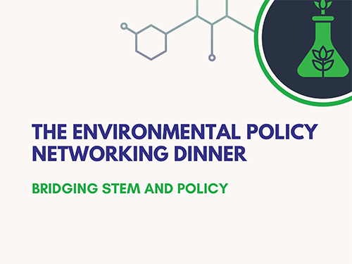 Environmental Policy Networking Dinner poster