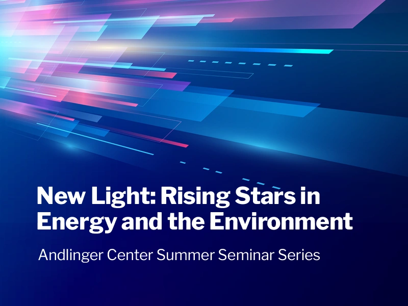 A vibrant, futuristic design with streaks of light in blue and purple hues. Text reads: “New Light: Rising Stars in Energy and the Environment.”